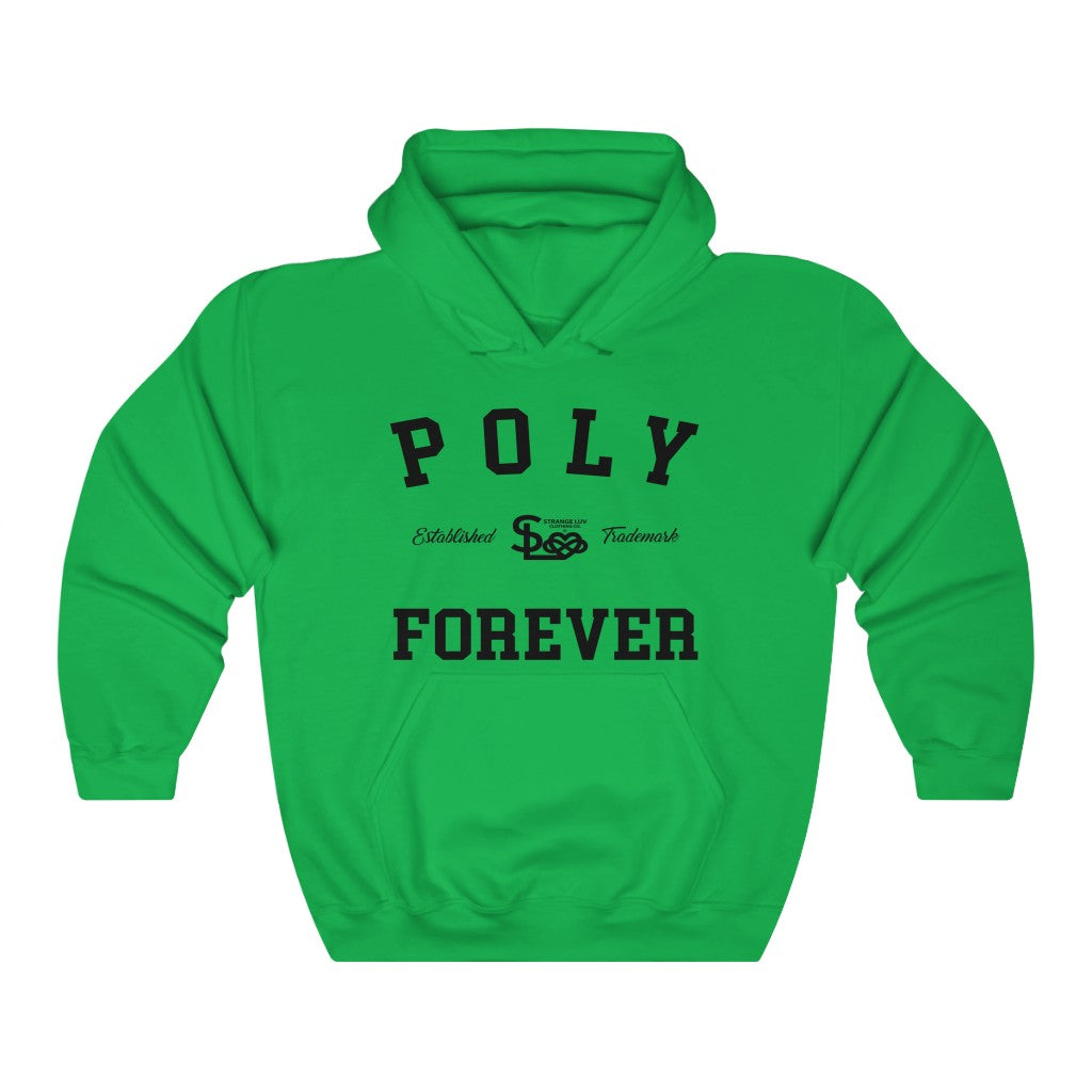 Strange Luv Clothing Poly Forever