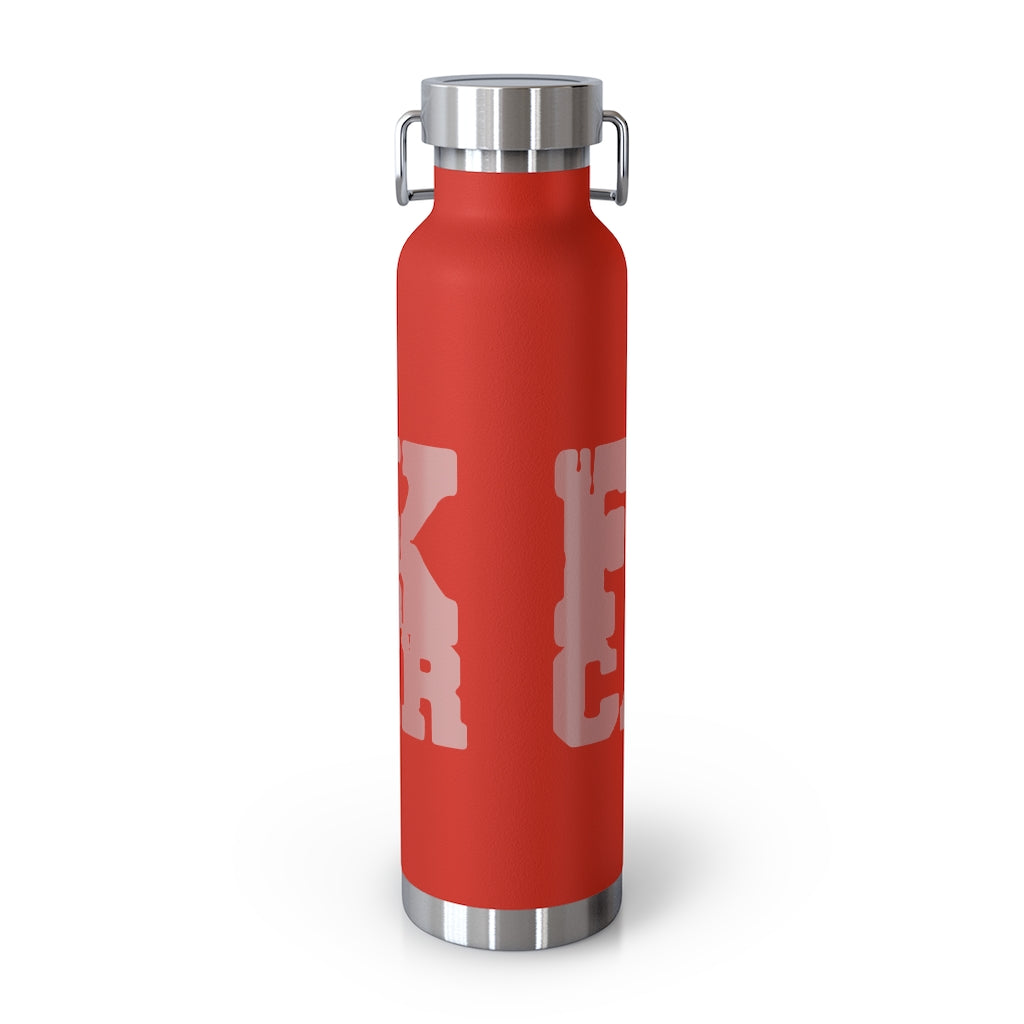 F$%# Cancer Vacuum Insulated Bottle