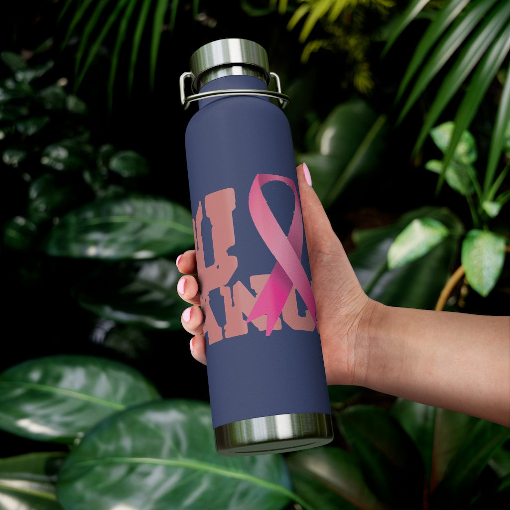 F$%# Cancer Vacuum Insulated Bottle