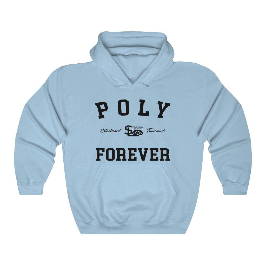 Strange Luv Clothing Poly Forever