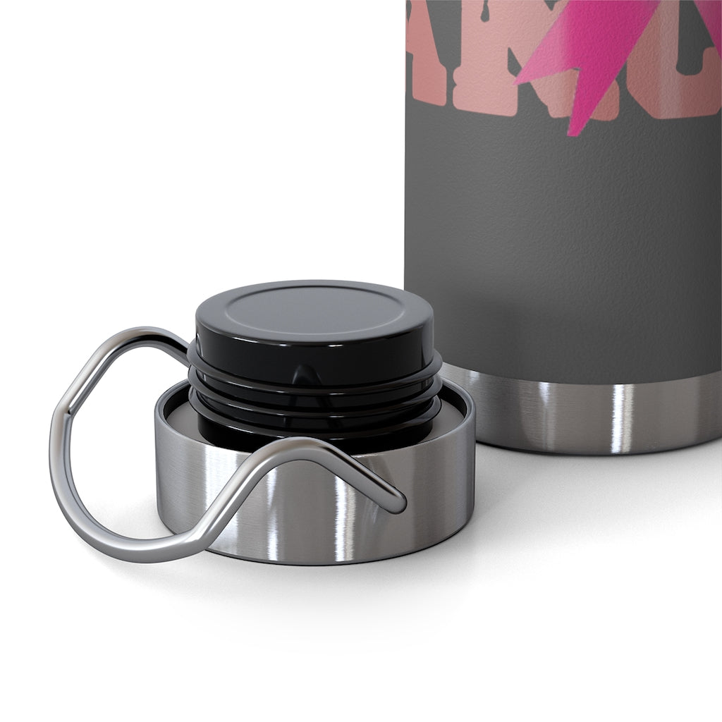 F$%# Cancer Vacuum Insulated Bottle